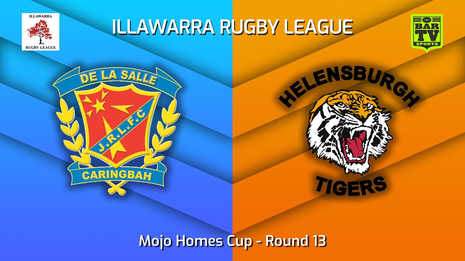 MINI GAME: Illawarra Round 13 - Mojo Homes Cup - De La Salle v Helensburgh Tigers Slate Image