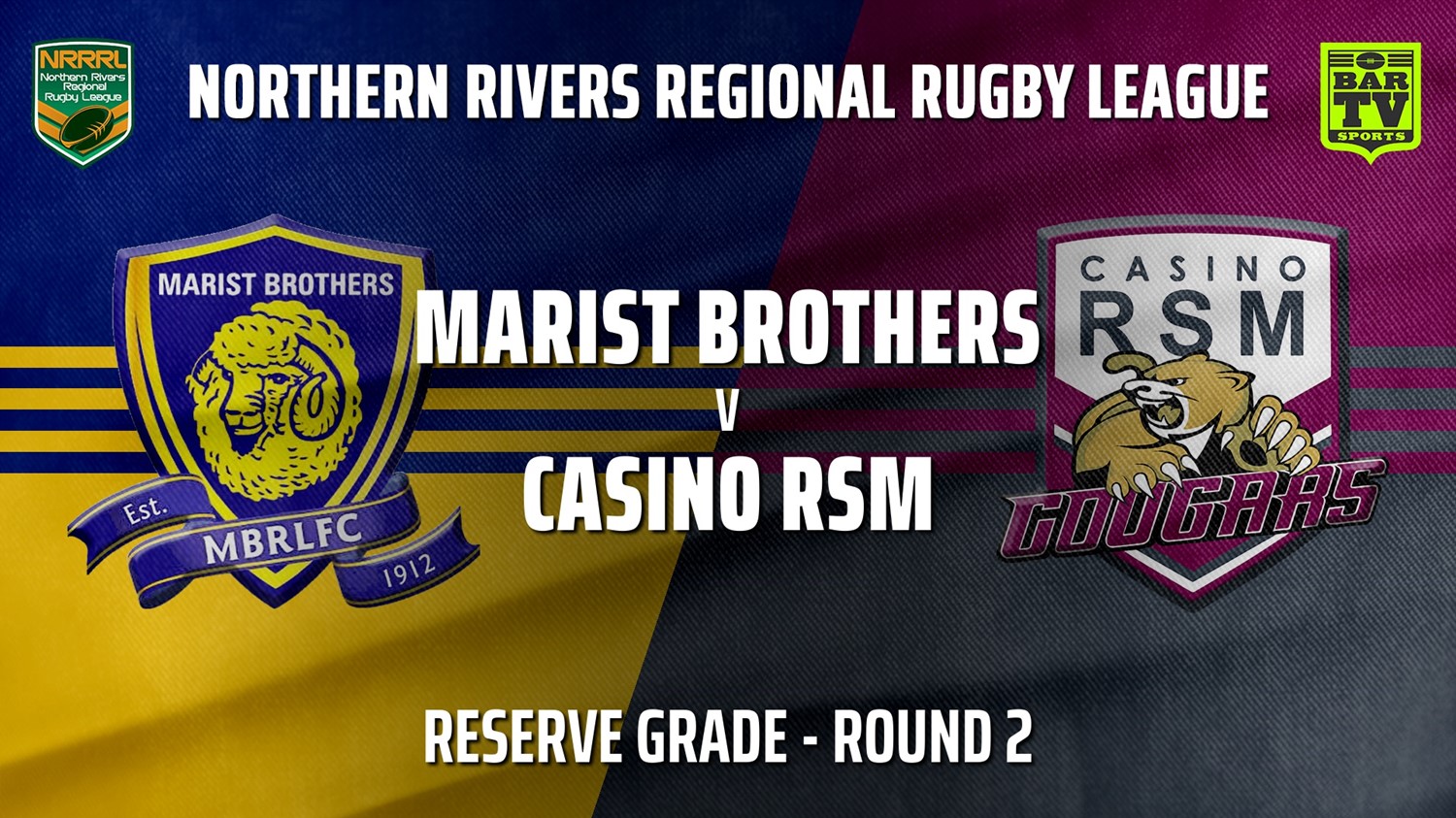 210508-NRRRL Round 2 - Reserve Grade - Lismore Marist Brothers Rams v Casino RSM Cougars Slate Image