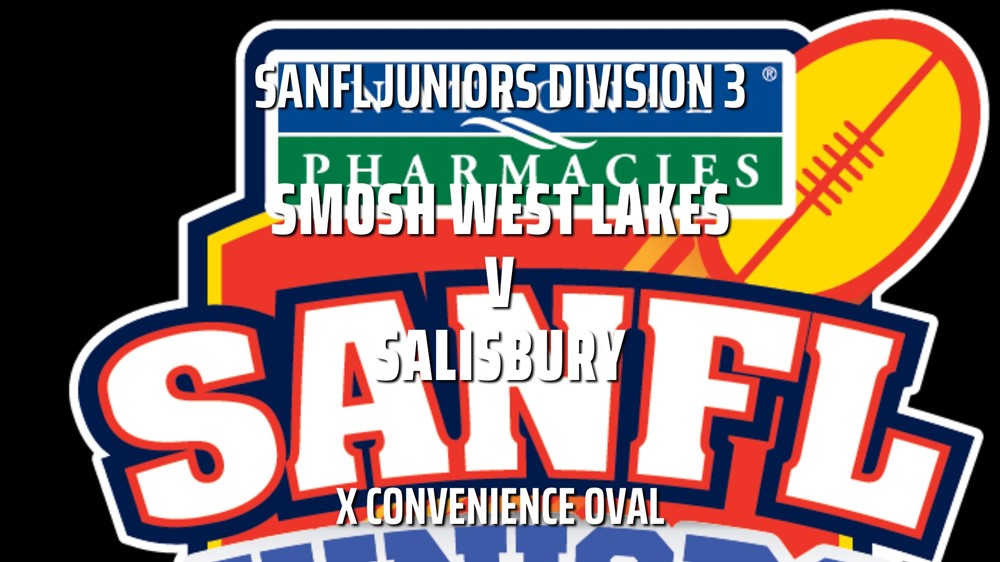 210919-SANFL Juniors Division 3 - Under 15 Boys - SMOSH WEST LAKES v SALISBURY Slate Image