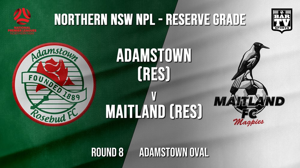 NPL NNSW RES Round 8 - Adamstown Rosebud FC (Res) v Maitland FC (Res) Slate Image