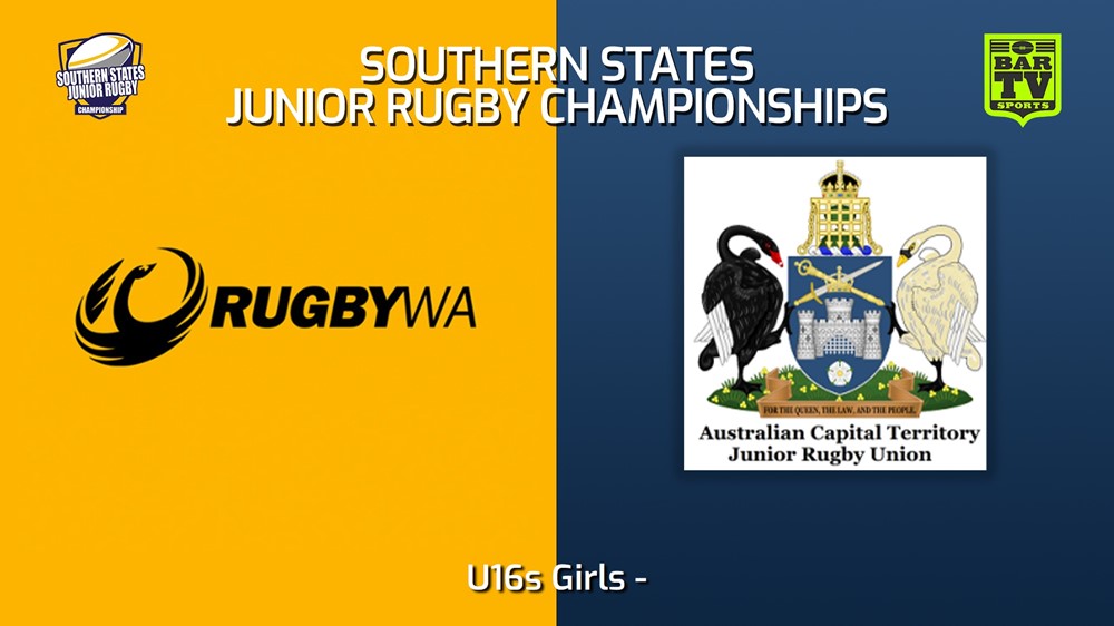 230714-Southern States Junior Rugby Championships U16s Girls - Western Australia v ACTJRU Minigame Slate Image