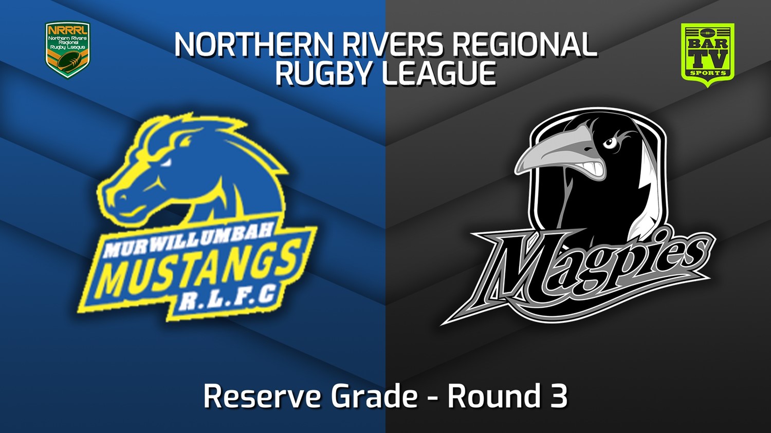 MINI GAME: Northern Rivers Round 3 - Reserve Grade - Murwillumbah Mustangs v Lower Clarence Magpies Slate Image