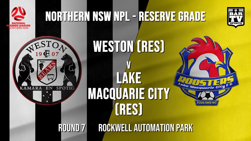 NPL NNSW RES Round 7 - Weston Workers FC (Res) v Lake Macquarie City FC (Res) Slate Image