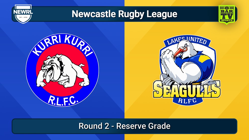 250417-video-Newcastle RL Round 2 - Reserve Grade - Kurri Kurri Bulldogs v Lakes United Seagulls Slate Image
