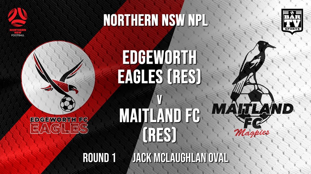 NPL - Northern NSW Reserves Round 1 - Edgeworth Eagles (Res) v Maitland FC (Res) Slate Image