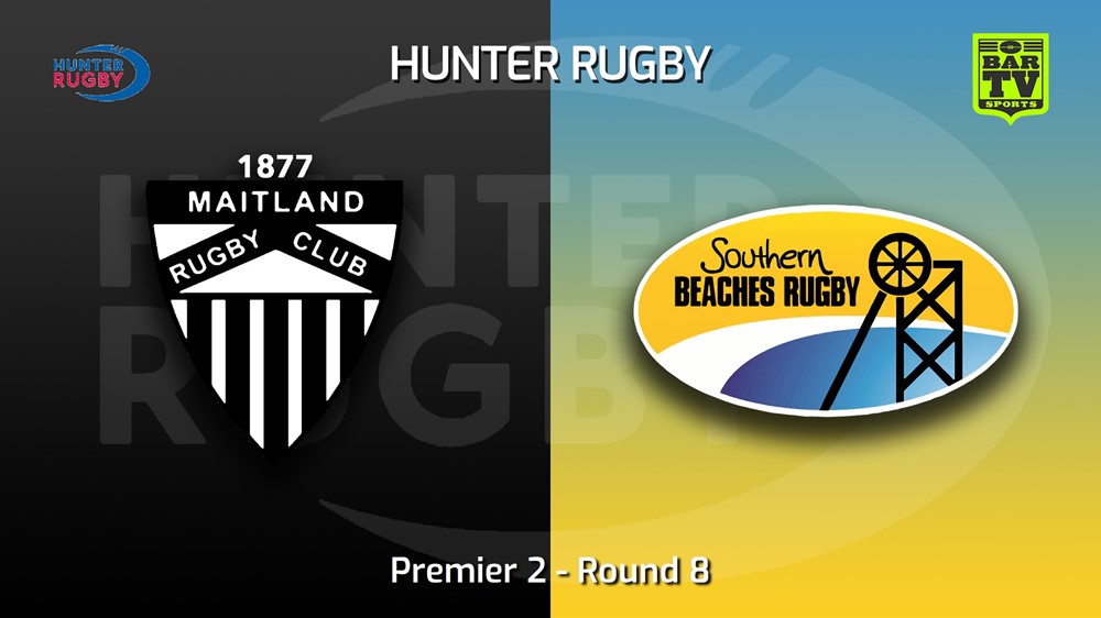 MINI GAME: Hunter Rugby Round 8 - Premier 2 - Maitland v Southern Beaches Slate Image