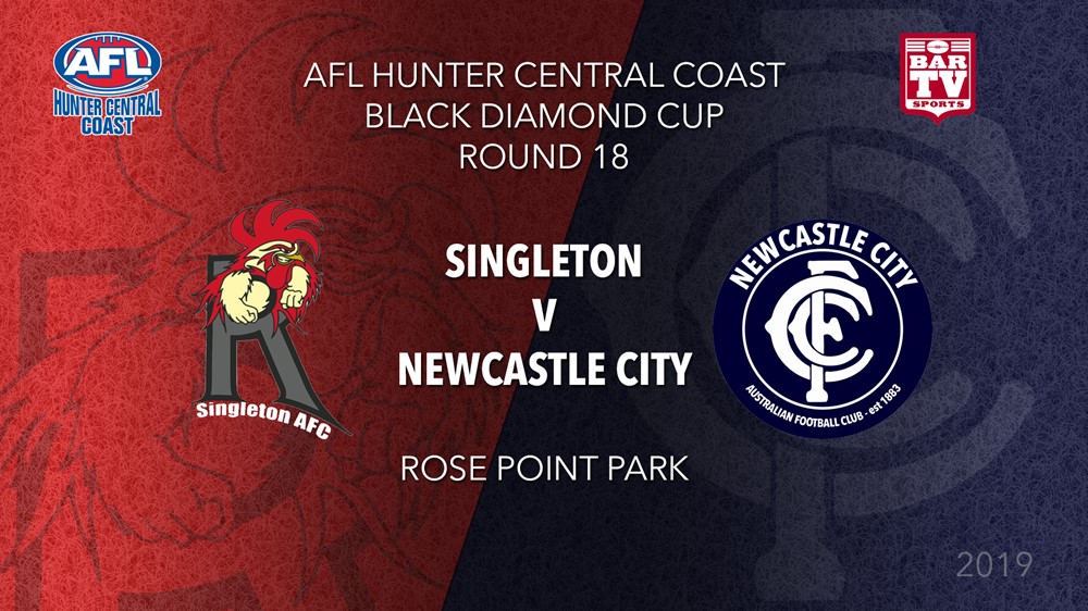 2019 AFL Hunter Central Coast Round 18 - Cup - Singleton Roosters v Newcastle City  Slate Image