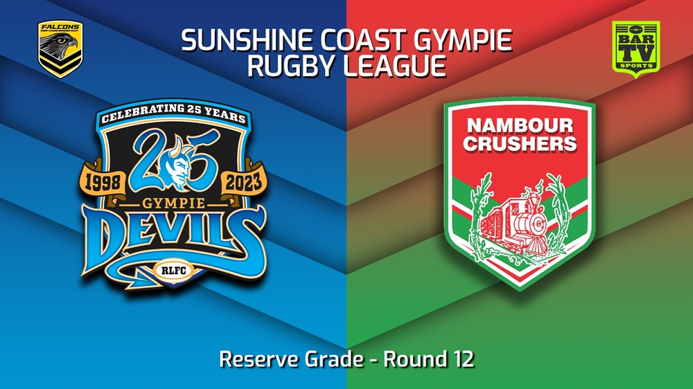230707-Sunshine Coast RL Round 12 - Reserve Grade - Gympie Devils v Nambour Crushers Minigame Slate Image