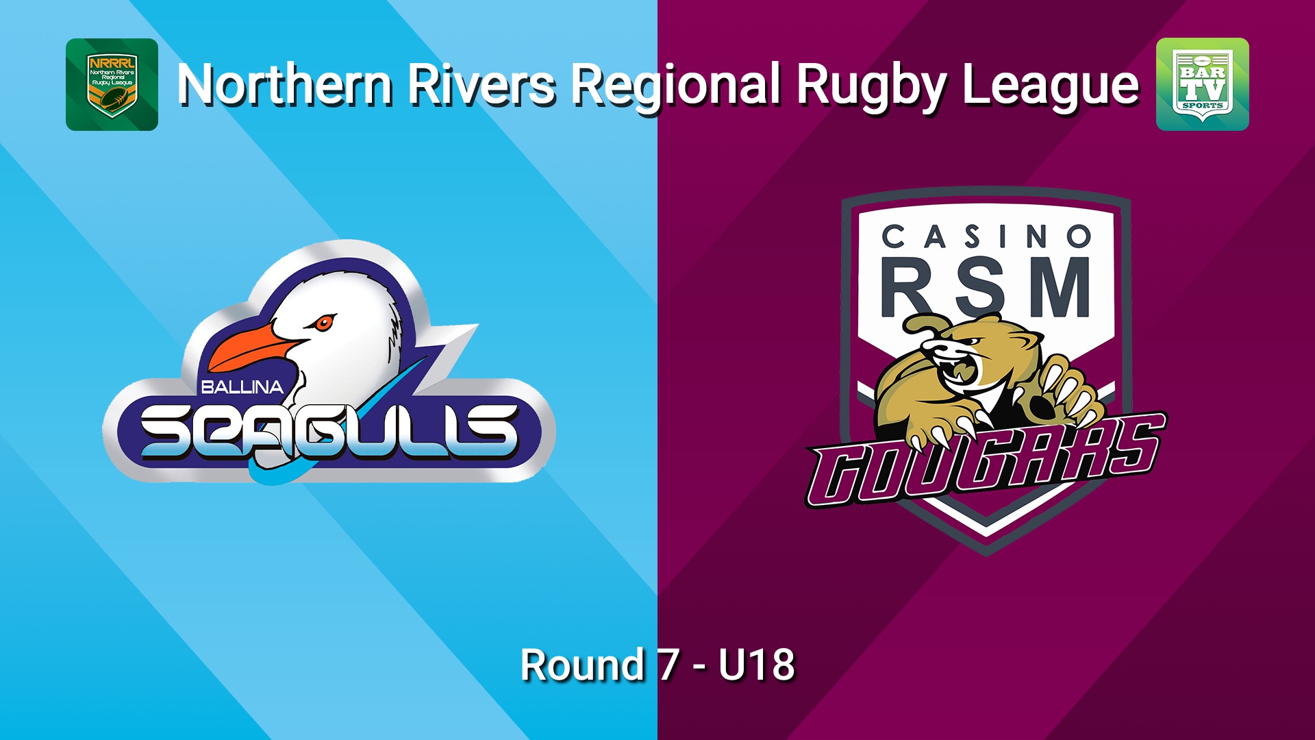 260531-video-Northern Rivers Round 7 - U18 - Ballina Seagulls v Casino RSM Cougars Slate Image
