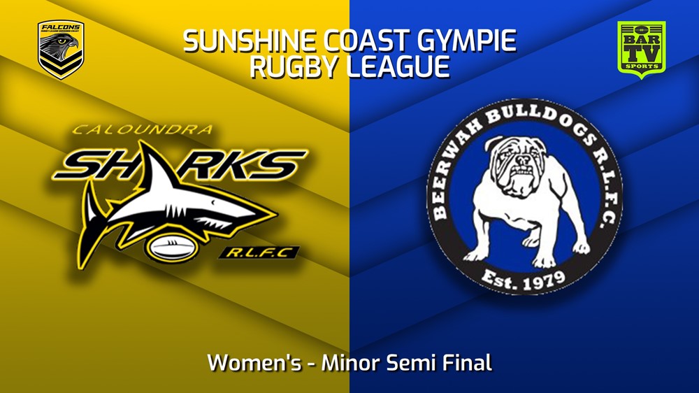 230826-Sunshine Coast RL Minor Semi Final - Women's - Caloundra Sharks v Beerwah Bulldogs Slate Image