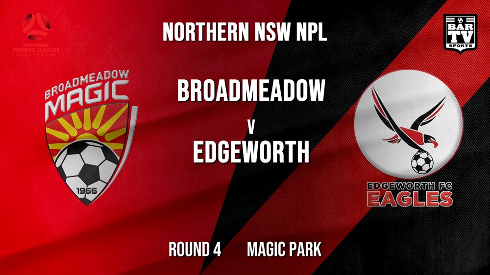 NPL - NNSW Round 4 - Broadmeadow Magic FC v Edgeworth Eagles FC Slate Image