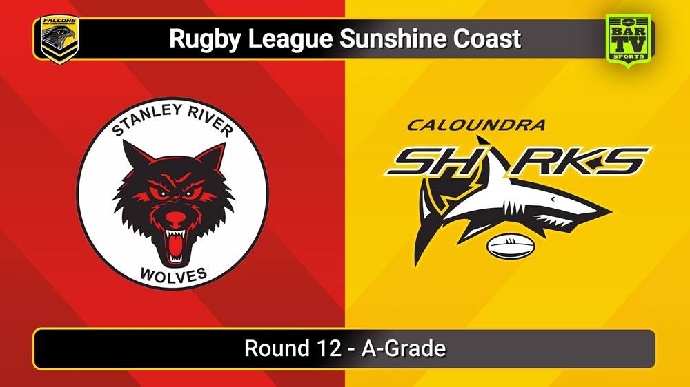 250705-video-Sunshine Coast RL Round 12 - A-Grade - Stanley River Wolves v Caloundra Sharks Slate Image