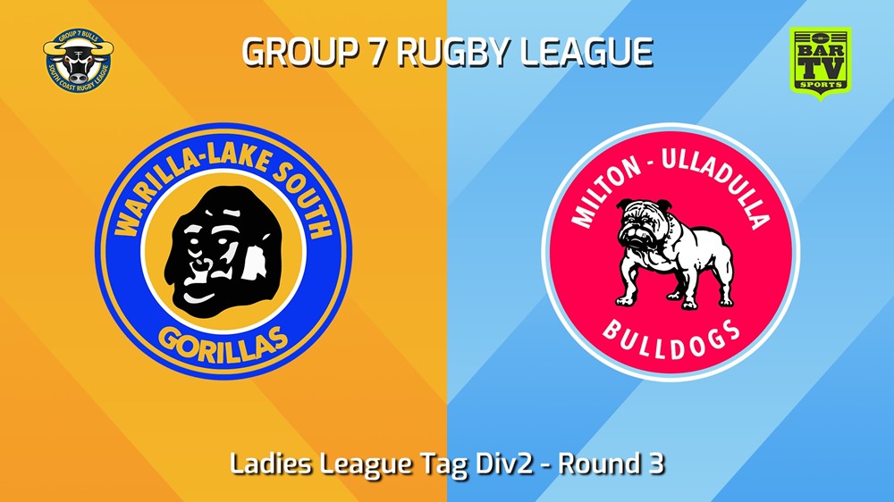 240421-video-South Coast Round 3 - Ladies League Tag Div2 - Warilla-Lake South Gorillas v Milton-Ulladulla Bulldogs Slate Image