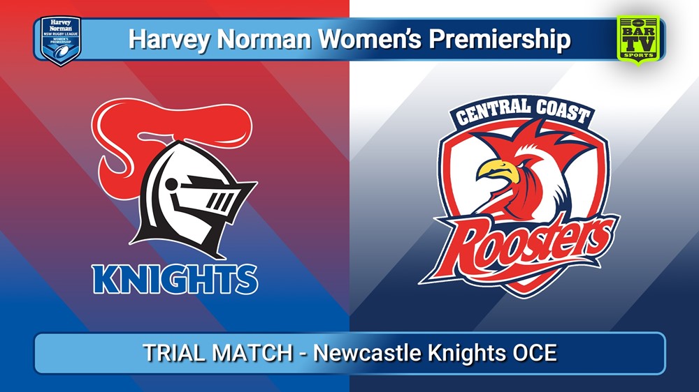 250607-video-Harvey Norman NSW Women's Premiership TRIAL MATCH - Women's Premiership - Newcastle Knights v Central Coast Roosters Slate Image