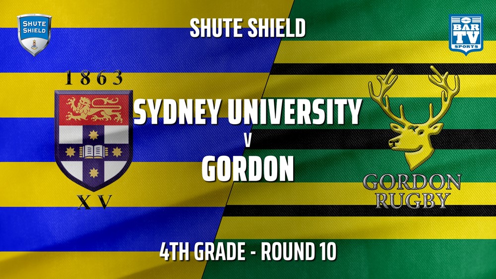MINI GAME: Shute Shield Round 10 - 4th Grade - Sydney University v Gordon Slate Image