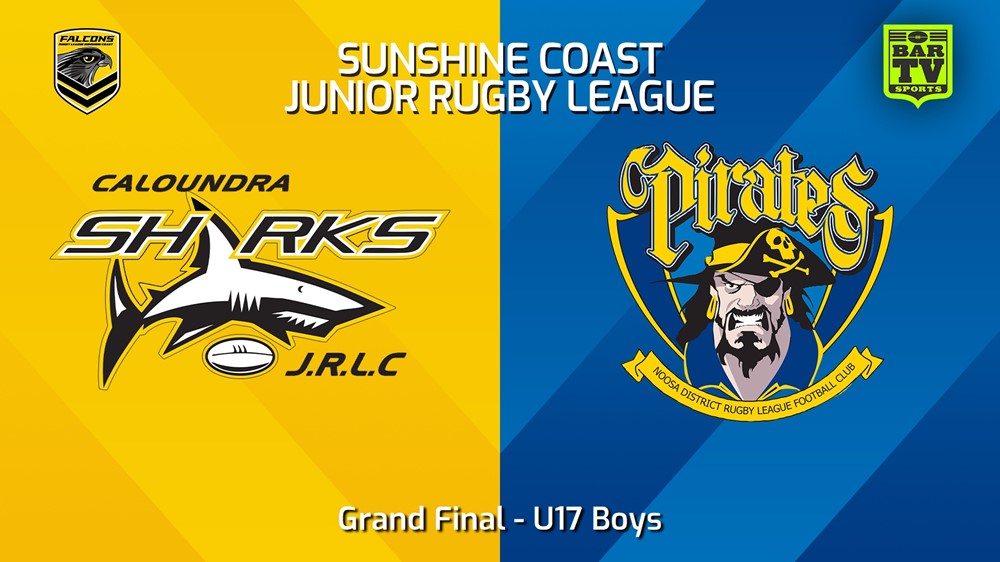 250906-video-Sunshine Coast Junior Rugby League Grand Final - U17 Boys - Caloundra Sharks JRL v Noosa Pirates JRL Slate Image