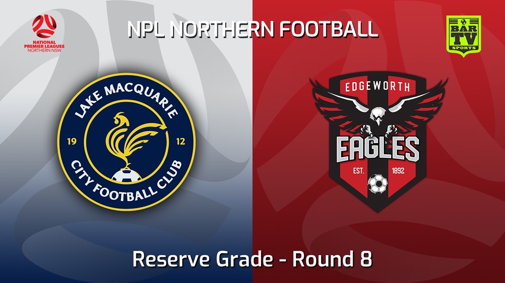 220601-NNSW NPLM Res Round 8 - Lake Macquarie City FC Res v Edgeworth Eagles Res Slate Image