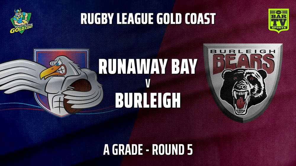210606-RLGC Round 5 - A Grade - Runaway Bay v Burleigh Bears Slate Image
