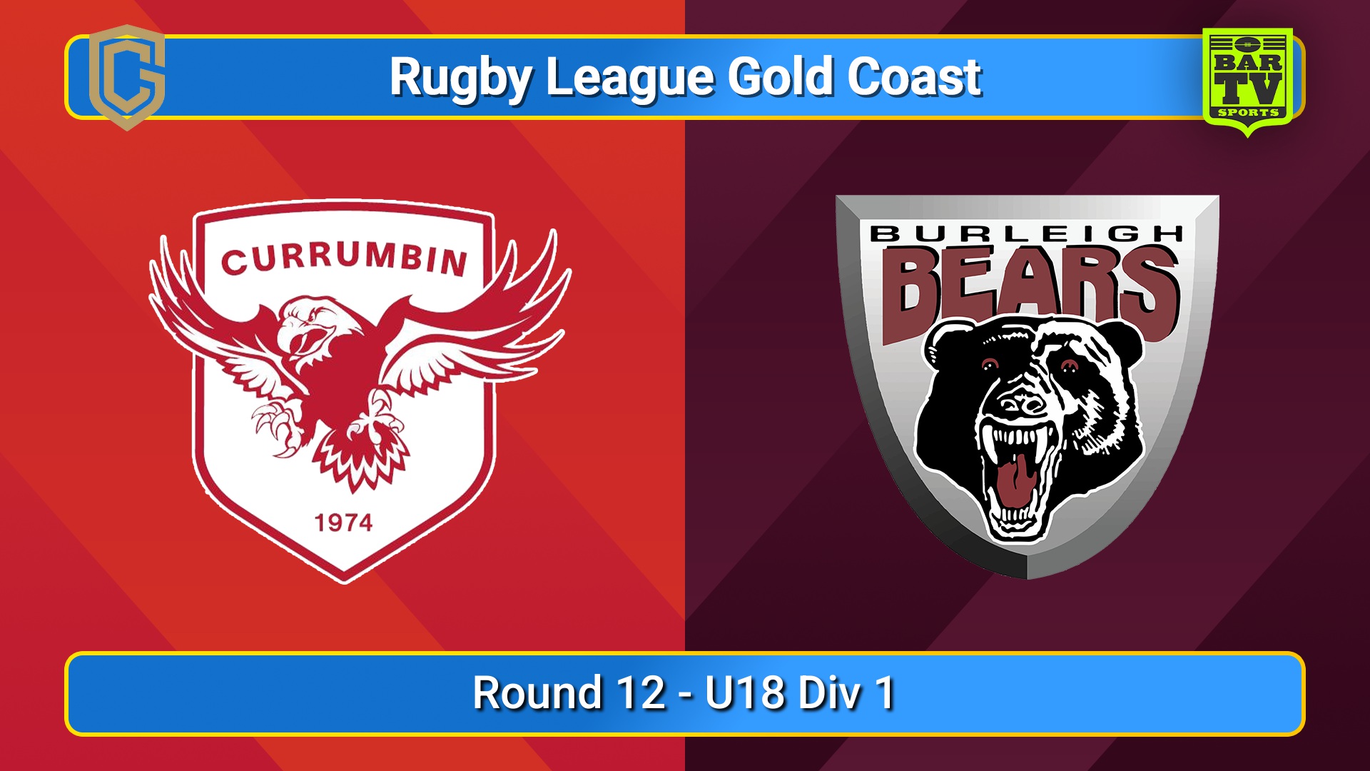250712-video-Gold Coast Round 12 - U18 Div 1 - Currumbin Eagles v Burleigh Slate Image