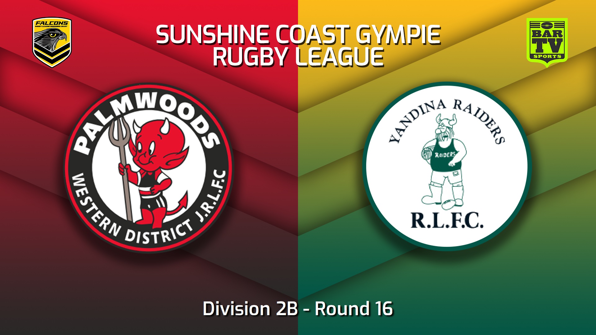 220806-Sunshine Coast RL Round 16 - Division 2B - Palmwoods Devils v Yandina Raiders Slate Image