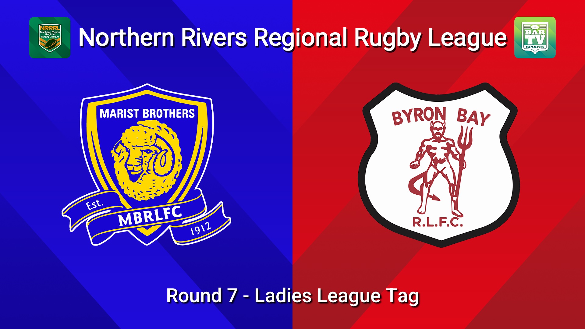 260718-video-Northern Rivers Round 7 - Ladies League Tag - Lismore Marist Brothers v Byron Bay Red Devils Slate Image