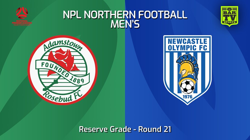 240810-video-NNSW NPLM Res Round 21 - Adamstown Rosebud FC Res v Newcastle Olympic Res Slate Image