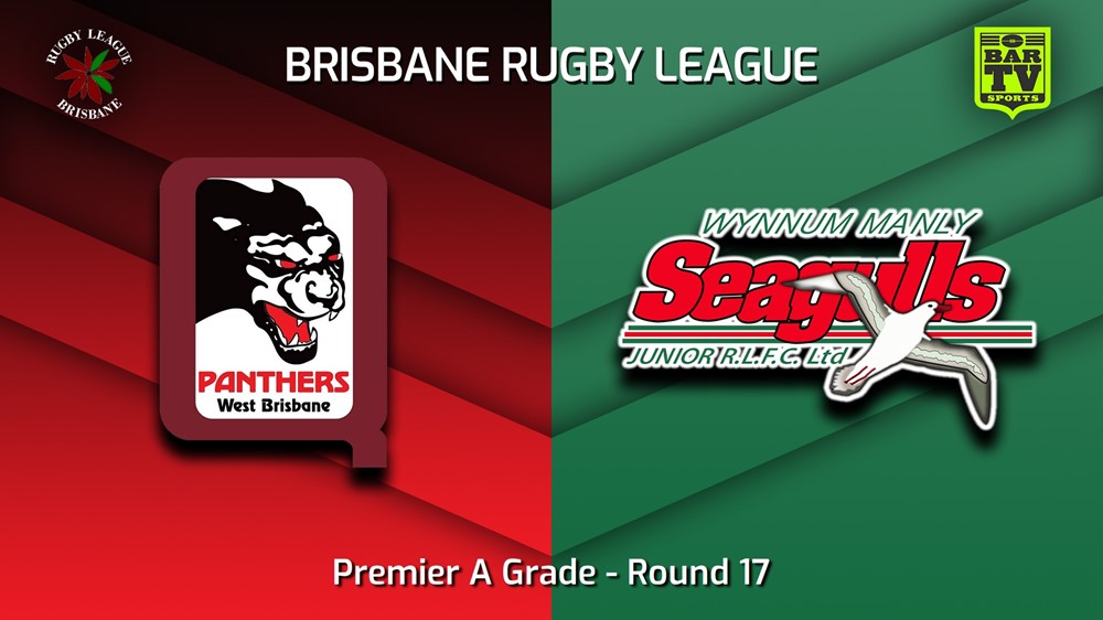 230805-BRL Round 17 - Premier A Grade - West Brisbane Panthers v Wynnum Manly Seagulls Juniors Slate Image