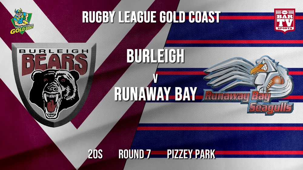 RLGC Round 7 - 20s - Burleigh Bears v Runaway Bay Slate Image