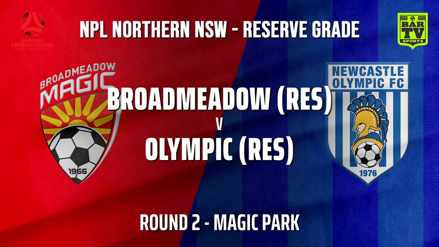 NPL NNSW RES Round 2 - Broadmeadow Magic v Newcastle Olympic Minigame Slate Image