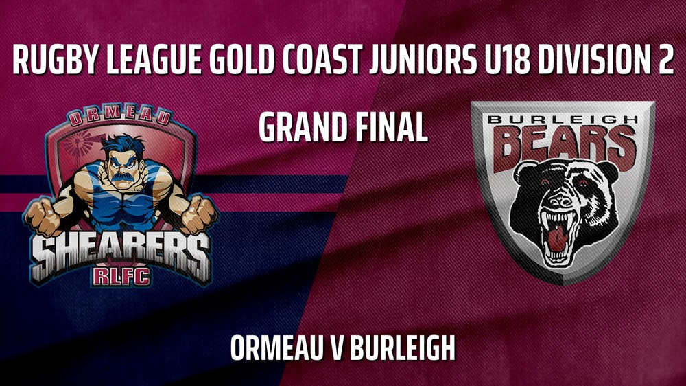 210925-Rugby League Gold Coast Juniors U18 Division 2 Grand Final - Ormeau Shearers v Burleigh Bears Slate Image