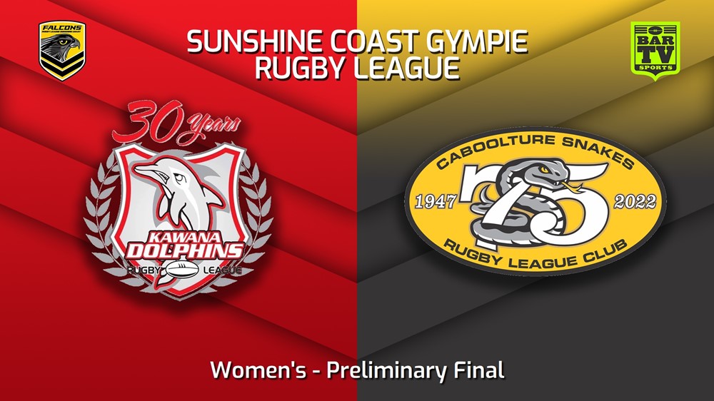 220903-Sunshine Coast RL Preliminary Final - Women's - Kawana Dolphins v Caboolture Snakes Slate Image