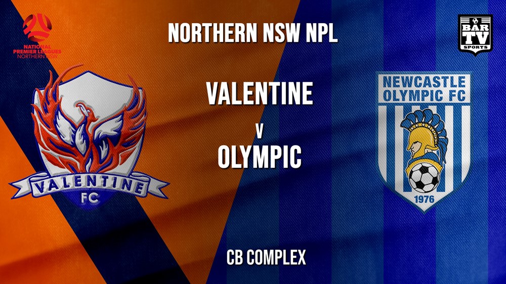 NPL - NNSW Valentine Phoenix FC v Newcastle Olympic Slate Image