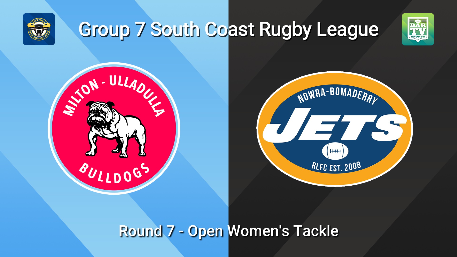 260627-video-South Coast Round 7 - Open Women's Tackle - Milton-Ulladulla Bulldogs v Nowra-Bomaderry  Slate Image