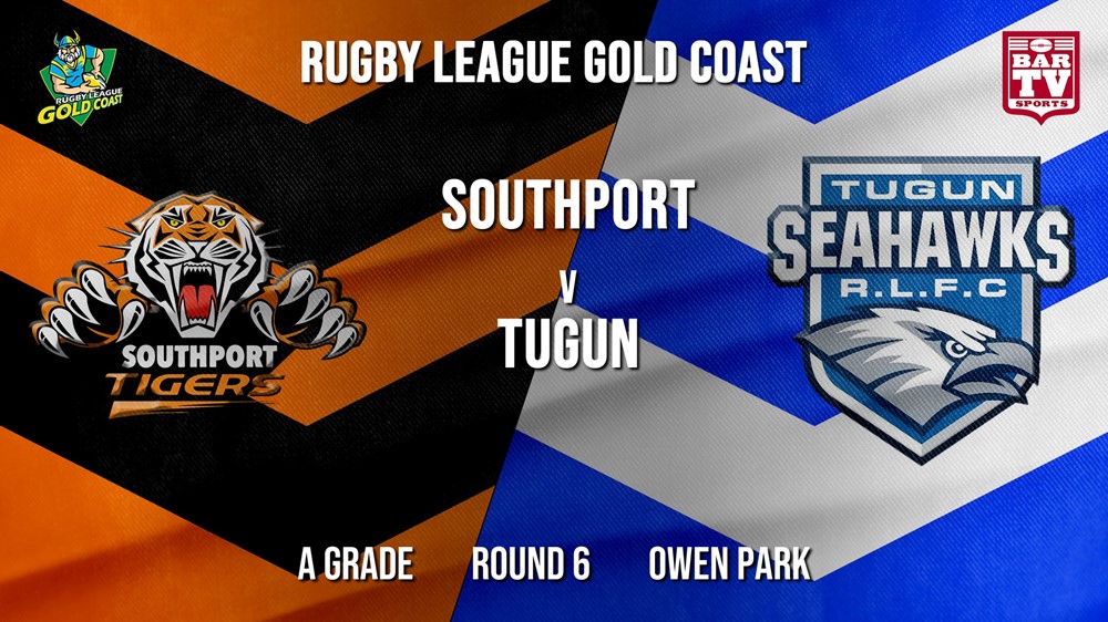 RLGC Round 6 - A Grade - Southport Tigers v Tugun Seahawks Slate Image