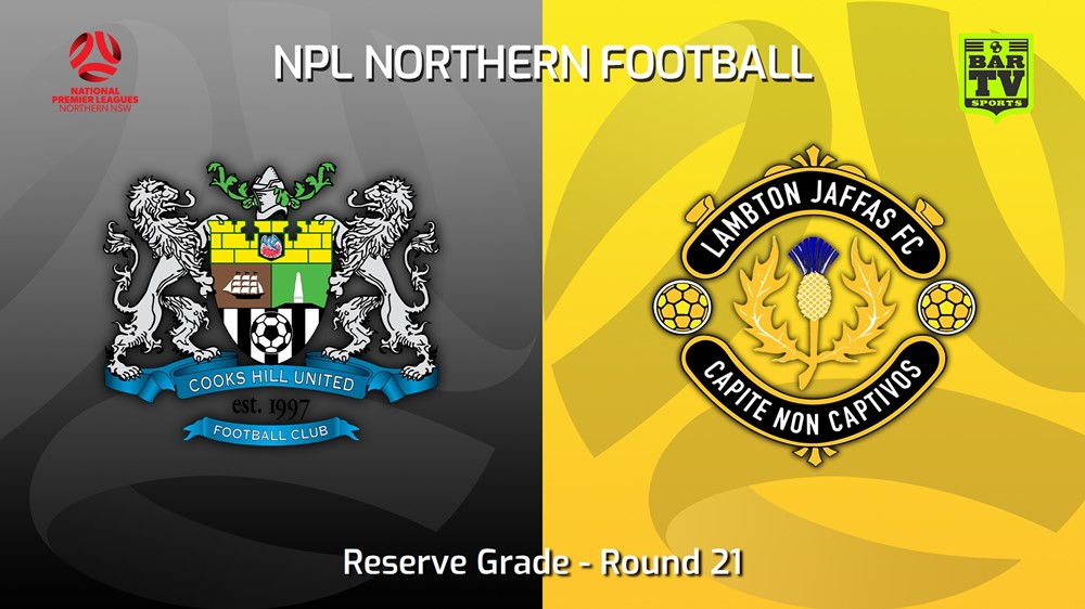 230805-NNSW NPLM Res Round 21 - Cooks Hill United FC (Res) v Lambton Jaffas FC Res Slate Image