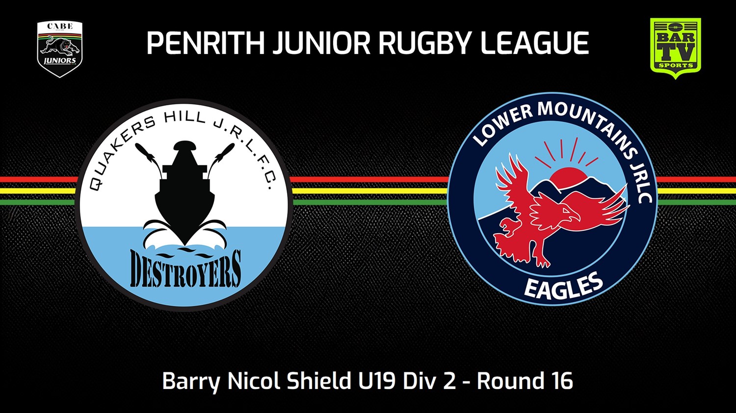 240811-video-Penrith & District Junior Rugby League Round 16 - Barry Nicol Shield U19 Div 2 - Quakers Hill Destroyers v Lower Mountains Slate Image