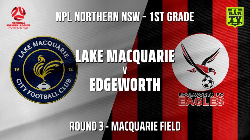 NPL - NNSW Round 3 - Lake Macquarie City FC v Edgeworth Eagles FC Slate Image