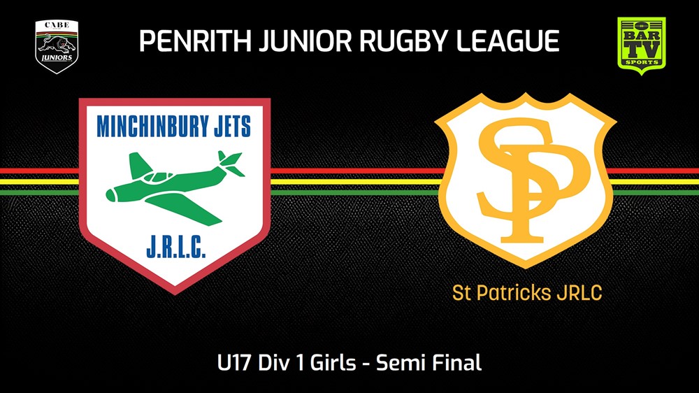 230813-Penrith & District Junior Rugby League Semi Final  - U17 Div 1 Girls - Minchinbury v St Patricks Slate Image