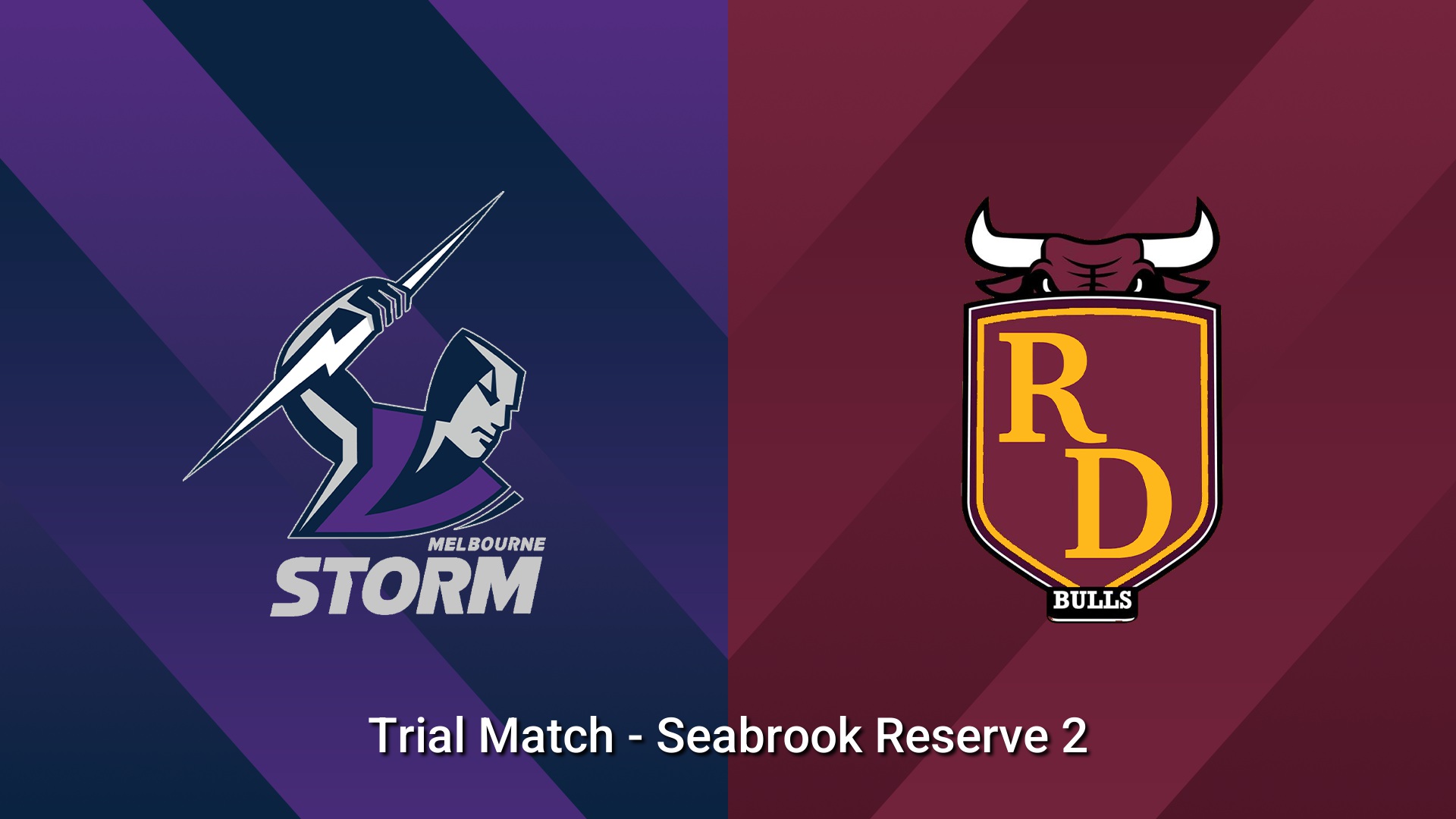 260117-video-SLE Andrew Johns Cup Trial Match - Melbourne Storm v Riverina Bulls Slate Image