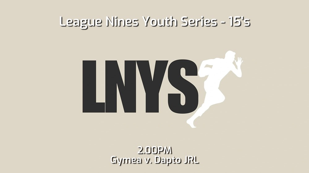 241109-video-League Nines Youth Series 15's - Gymea Gorillas v Dapto Canaries JRL Slate Image