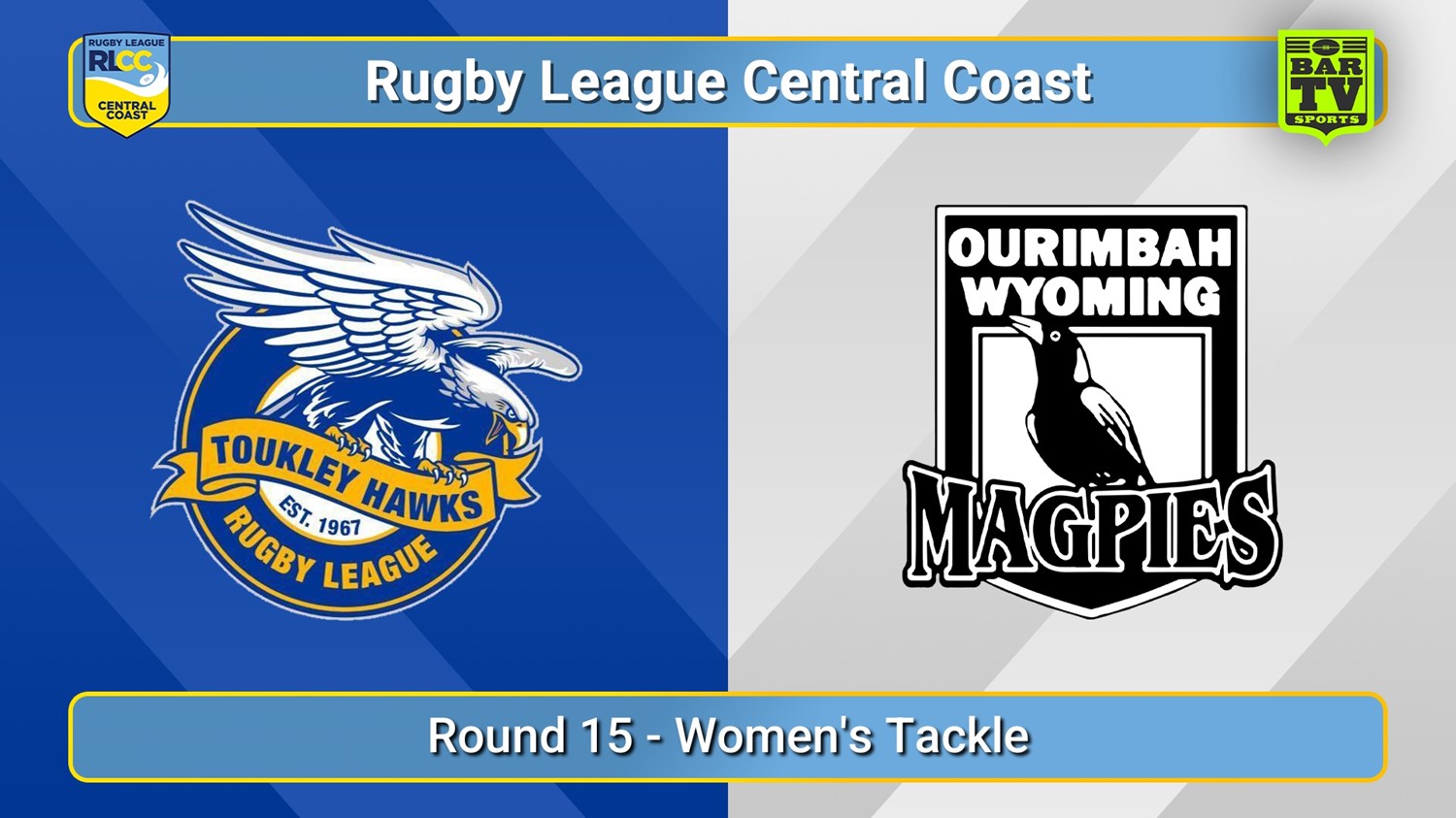 250803-video-RLCC Round 15 - Women's Tackle - Toukley Hawks v Ourimbah Wyoming Magpies Slate Image