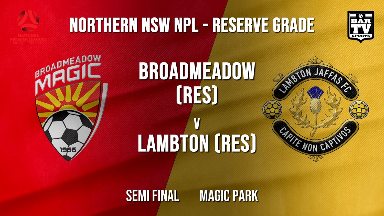 NPL NNSW RES Semi Final - Broadmeadow Magic (Res) v Lambton Jaffas FC (Res) Minigame Slate Image