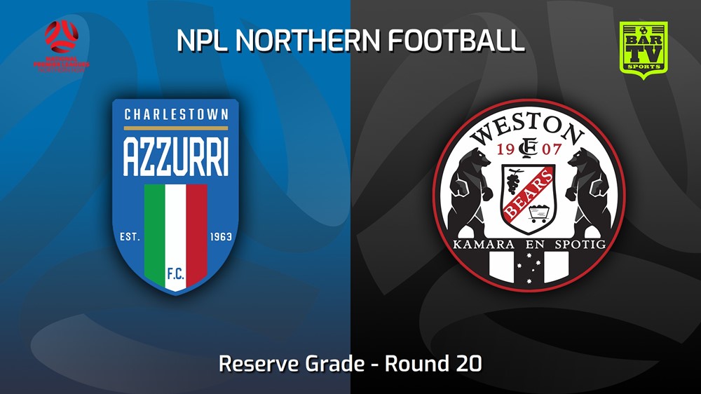 220724-NNSW NPLM Res Round 20 - Charlestown Azzurri FC Res v Weston Workers FC Res Slate Image
