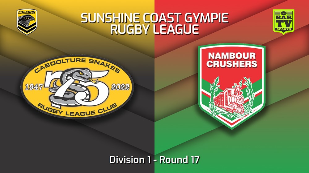 MINI GAME: Sunshine Coast RL Round 17 - Division 1 - Caboolture Snakes v Nambour Crushers Slate Image