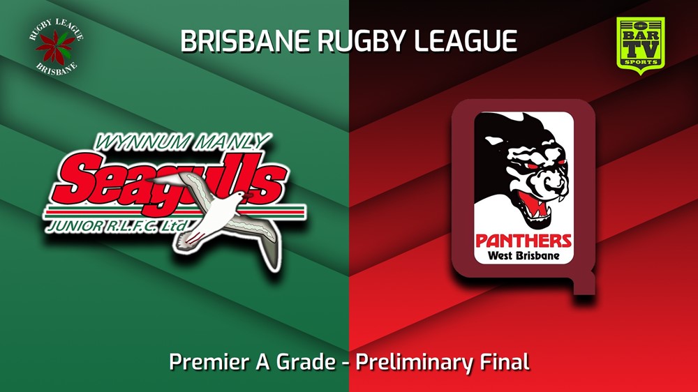 230902-BRL Preliminary Final - Premier A Grade - Wynnum Manly Seagulls Juniors v West Brisbane Panthers Slate Image