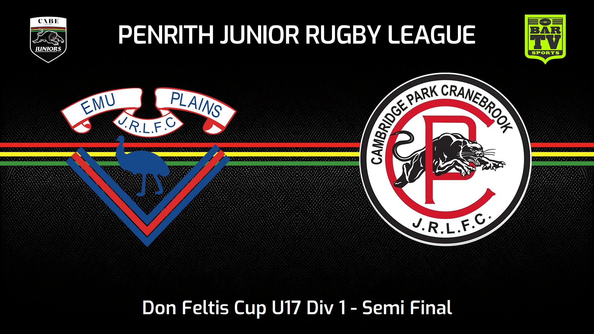 240825-video-Penrith & District Junior Rugby League Semi Final - Don Feltis Cup U17 Div 1 - Emu Plains RLFC v Cambridge Park Slate Image