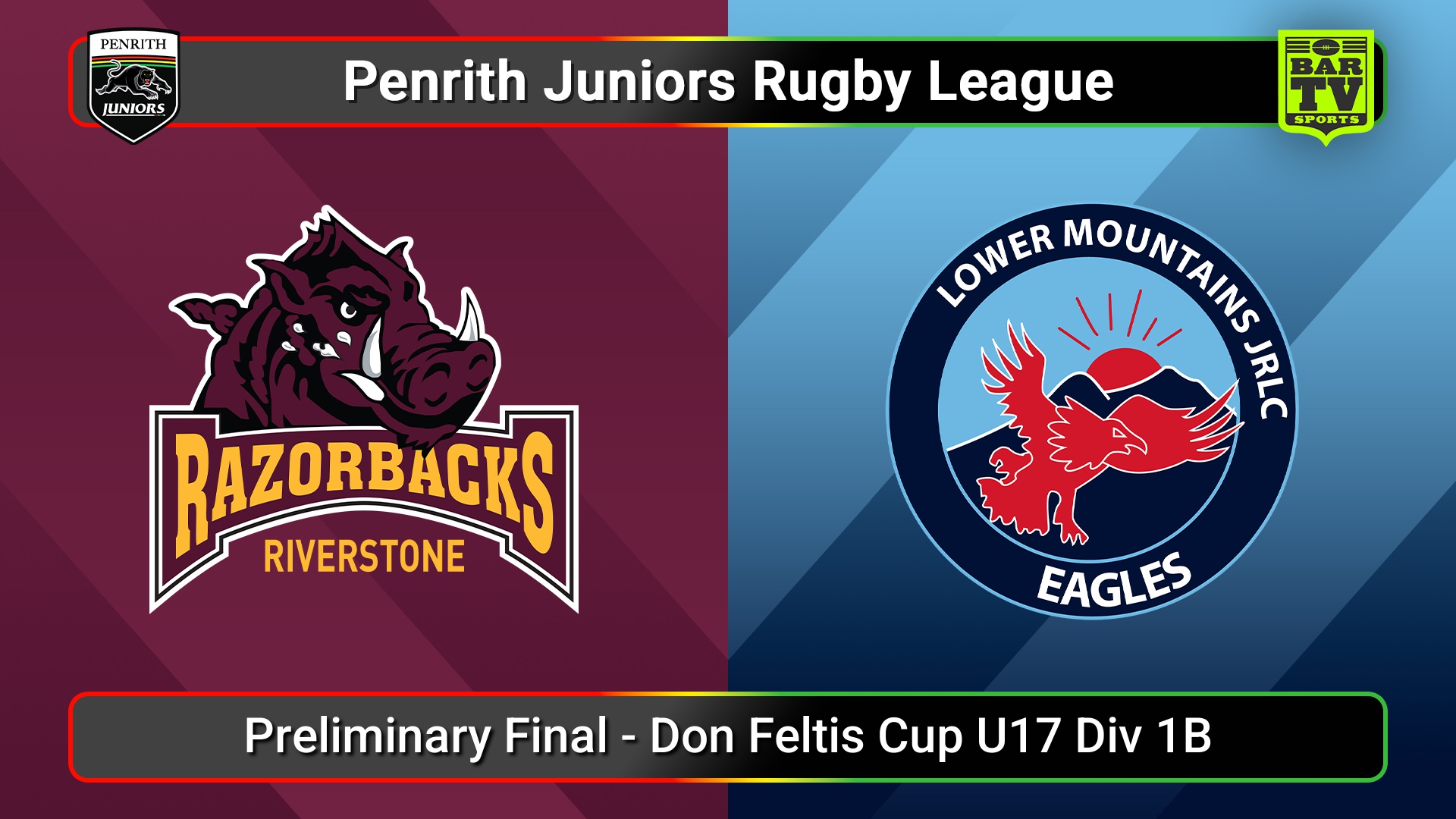 250906-video-Penrith & District Junior Rugby League Preliminary Final - Don Feltis Cup U17 Div 1B - Riverstone v Lower Mountains Slate Image