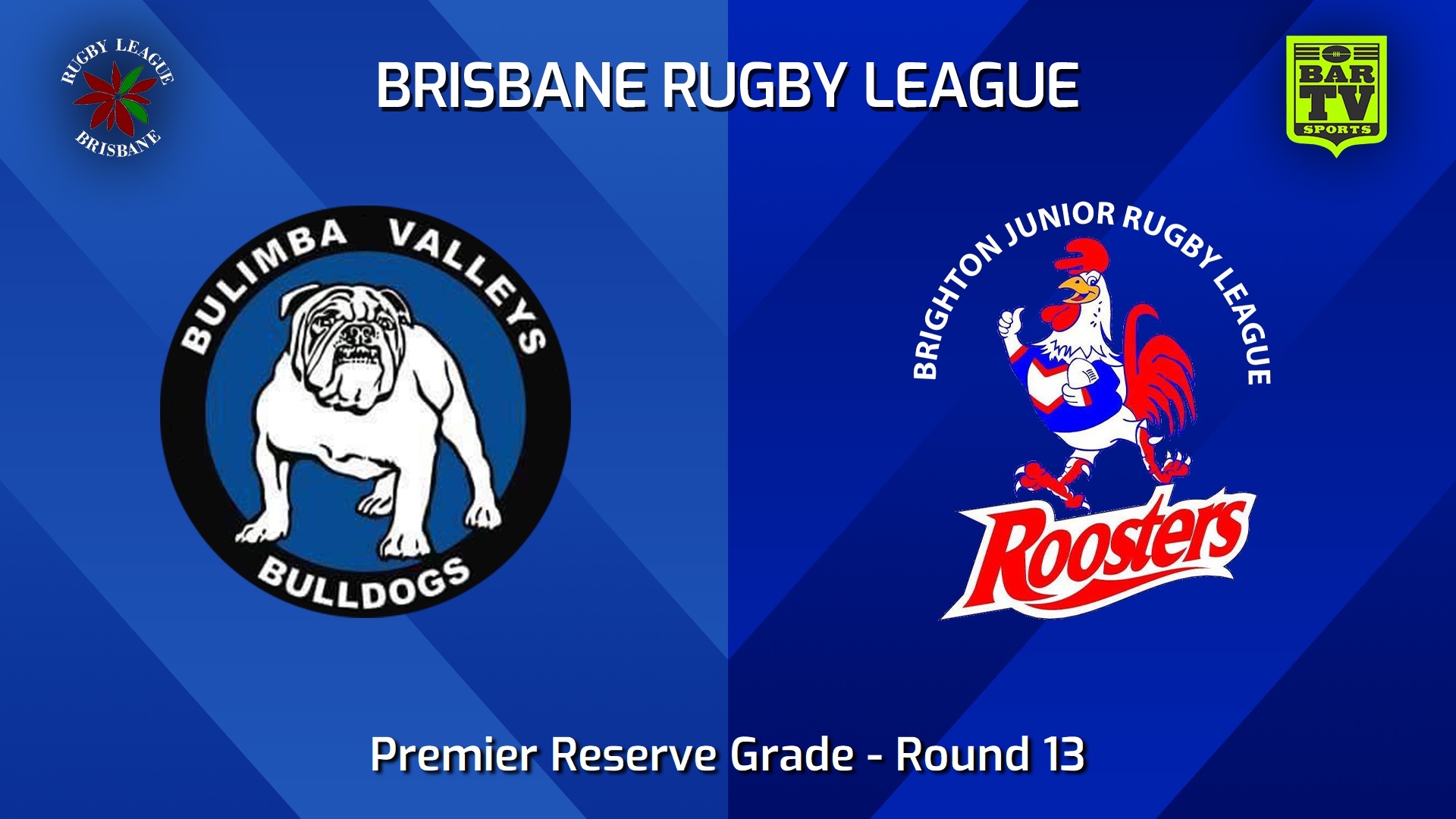 240714-video-BRL Round 13 - Premier Reserve Grade - Bulimba Valleys Bulldogs v Brighton Roosters Slate Image