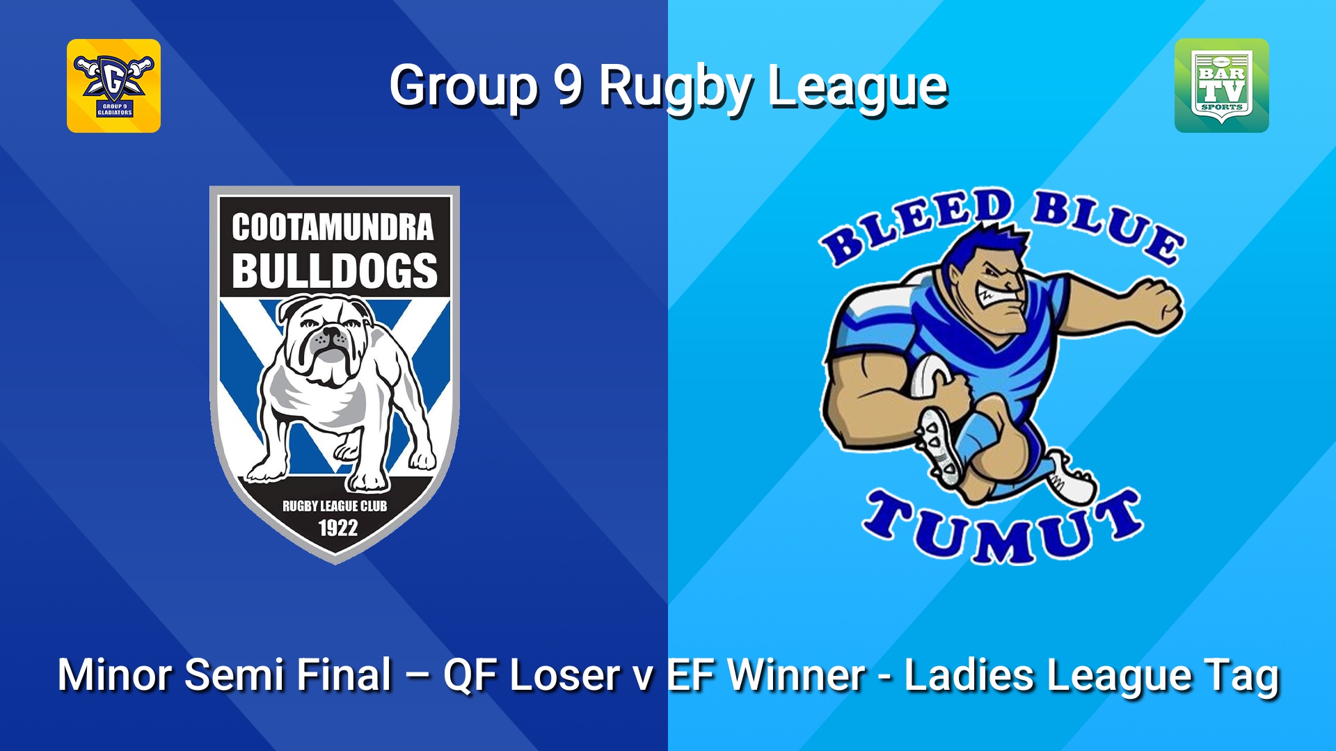 260905-video-Group 9 RL Minor Semi Final – QF Loser v EF Winner - Ladies League Tag - Cootamundra Bulldogs v Tumut Blues Slate Image