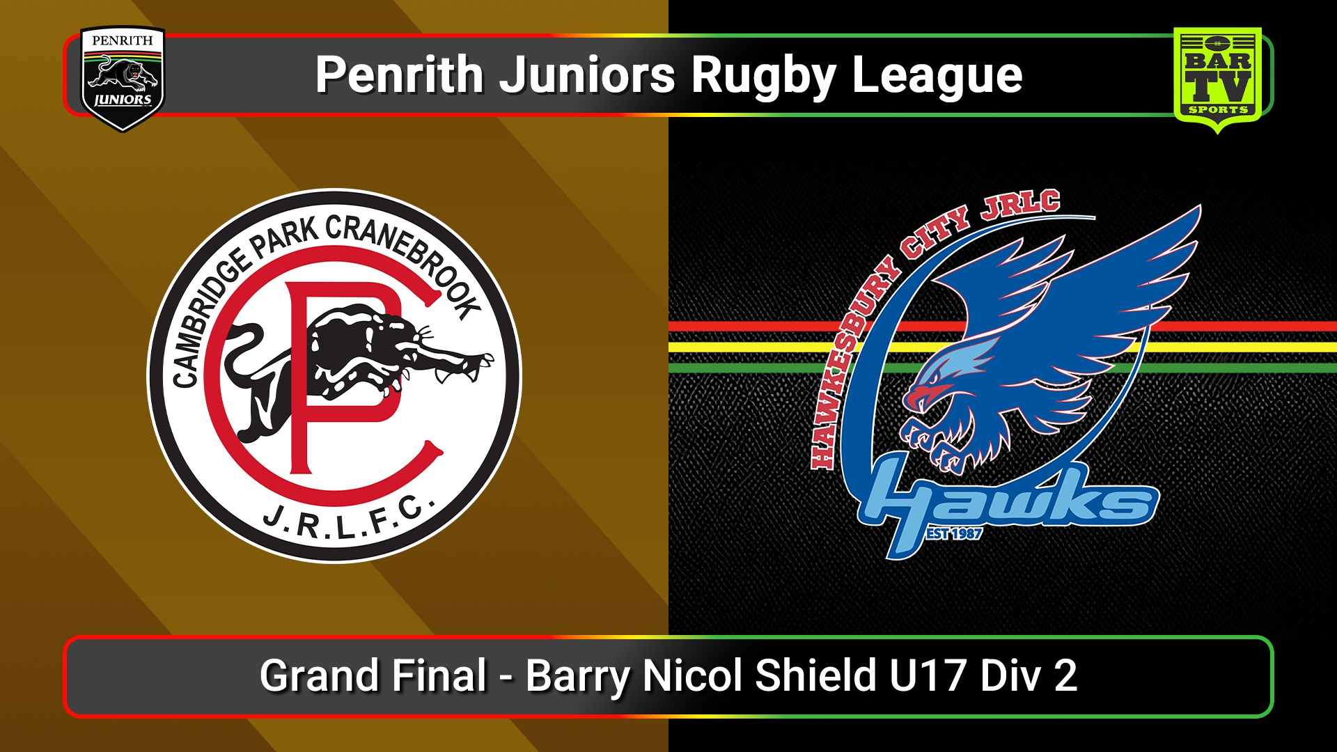 250913-video-Penrith & District Junior Rugby League Grand Final - Barry Nicol Shield U17 Div 2 - Cambridge Park v Hawkesbury City Minigame Slate Image